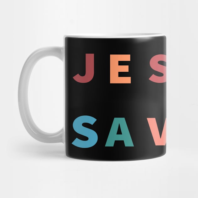 Jesus Saves Cool Inspirational Christian by Happy - Design